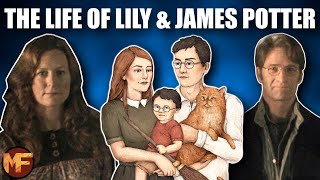 The Life of Lily amp James Potter Harry Potter Explained [upl. by Vedetta540]