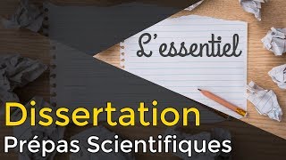 Réussir sa DISSERTATION  Prépa Scientifique [upl. by Ermine]