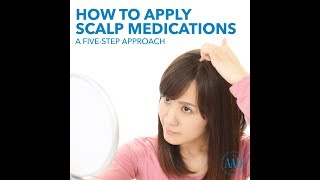 How to apply scalp medications [upl. by Comethuauc]