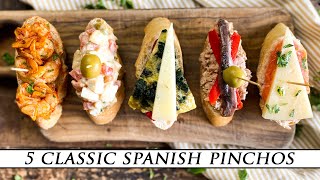 5 Classic Spanish Pinchos  Quick amp Simple Tapas Recipes [upl. by Vickie]