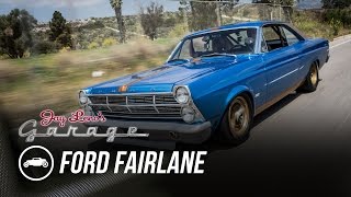 1967 Ford Fairlane  Jay Lenos Garage [upl. by Enyrehtac]