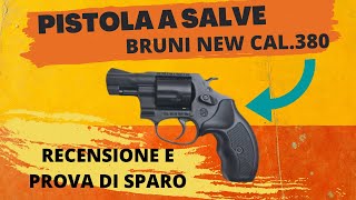 Pistola a salve BRUNI new cal380 recensione e prova [upl. by Eseneg701]