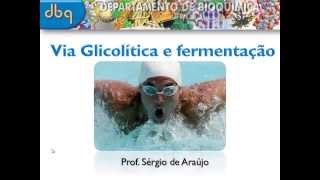 Curso de Bioquímica Glicolise e fermentacao [upl. by Rae]