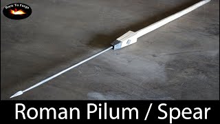 Forging a Roman Pilum [upl. by Childs]