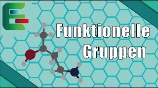 Funktionelle Gruppen in der chemischen Nomenklatur IUPAC  Präfix amp Suffix einfach erklärt [upl. by Tarkany857]