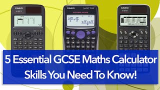 5 Essential GCSE Maths Calculator Skills You Need To Know  Casio Calculator [upl. by Nnylaehs451]