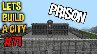 Lets Build A Minecraft City 71  Prison  How to Build a City [upl. by Esinev]