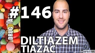 DILTIAZEM TIAZAC  PHARMACIST REVIEW  146 [upl. by Ingra175]