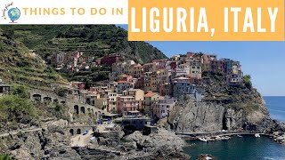 Liguria Italy  Top Things To Do [upl. by Ecinaej]