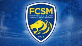 quotAllez Sochauxquot La chanson du FCSM [upl. by Egidius]