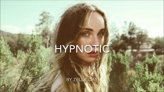 ZELLA DAY  Hypnotic OFFICIAL INSTRUMENTAL  KARAOKE LYRICS [upl. by Verge446]