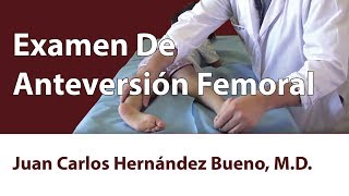 Examen De Anteversión Femoral [upl. by Ised]