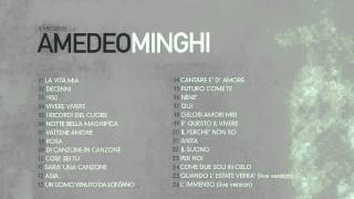 Amedeo Minghi  Il Meglio Di ALBUM COMPLETO [upl. by Aramo]