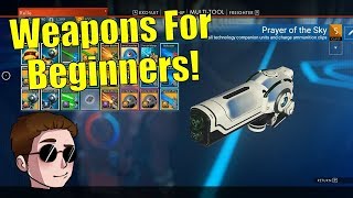 No Mans Sky Weapons Guide For Beginners Beyond [upl. by Kimberley742]