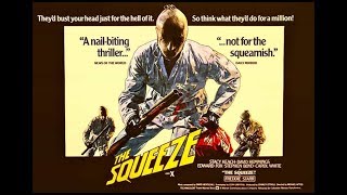 The Squeeze 1977 Full Movie [upl. by Cerelly]