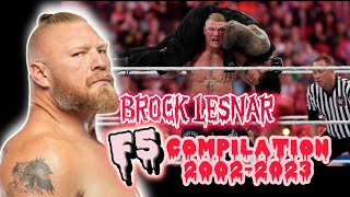 WWE Brock Lesnar F5 Compilation 20022023 [upl. by Just]