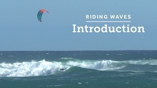 Kitesurfing Howto Riding Waves Introduction [upl. by Nnayllek85]