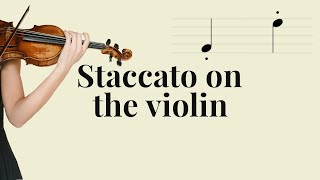 Staccato On The Violin Violin Basics [upl. by Coney]