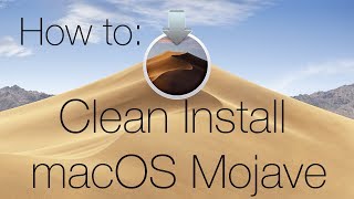 How to Clean install macOS Mojave [upl. by Gan]