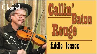 Callin Baton Rouge fiddle [upl. by Hsot]