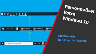 Comment personnaliser la barre des taches de Windows 10 [upl. by Aniv281]