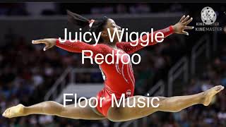 Juicy Wiggle Redfoo Xcel Floor Music [upl. by Adnilab]