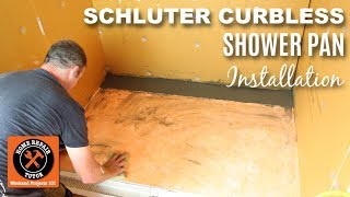 Curbless Shower Pan Installation Schluter Curbless Shower Part 3 [upl. by Yetta]