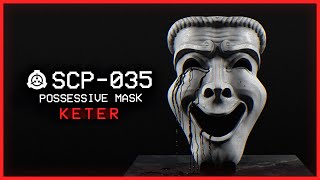 SCP035 │ Possessive Mask │ Keter │ MindAffectingSentient SCP [upl. by Cicely]