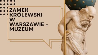 Zamek Królewski w Warszawie – Muzeum [upl. by Atsahs805]