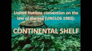 UNCLOS Part VI Continental Shelf [upl. by Fotzsyzrk]