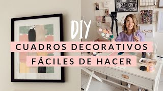 DIY 3 CUADROS DECORATIVOS FACILES DE HACER [upl. by Newcomer]