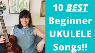 10 BEST Beginner Ukulele Songs  Cory Teaches Music [upl. by Anihsit559]