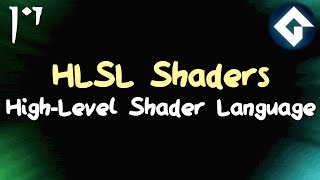 High Level Shader Language HLSL  The Basics  GameMaker Tutorial [upl. by Ariik]