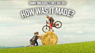 How Was It Made Danny MacAskills Wee Day Out [upl. by Valora220]