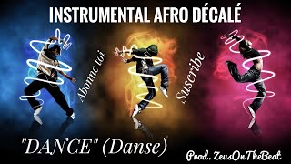 Afro Décalé Instrumental Prod ZeusOnTheBeat [upl. by Harrat]