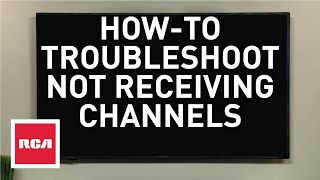 How To Troubleshoot Not Receiving Channels on my TV [upl. by Tedda]