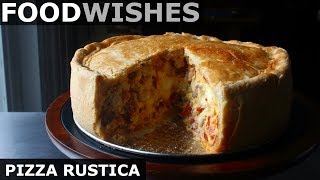 Pizza Rustica  Easter Meat amp Cheese Pie  Food Wishes [upl. by Catriona]