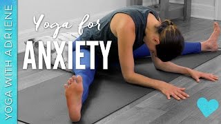 Yoga for Anxiety  20 Minute Practice  Yoga With Adriene [upl. by Hcirdla35]