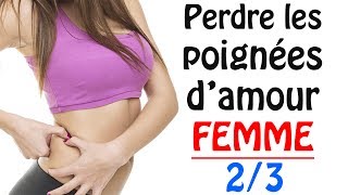 Comment perdre les poignées damour FEMME  23 ksCoaching [upl. by Kcaz]