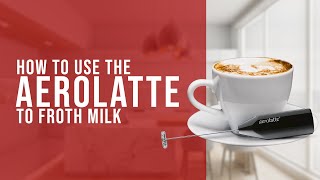 How To Use the AeroLatte To Froth Milk [upl. by Notnirb]