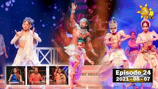 Hiru Super Dancer Season 3  EPISODE 24  20210807 [upl. by Elatsyrk]