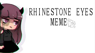 Rhinestone Eyes Meme FLASH WARNING [upl. by Killoran]