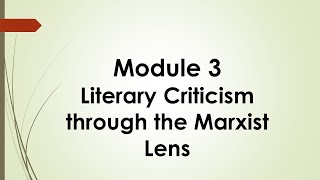 Grade 10 Q3 Week 3  Literary Criticism Through Marxist Lens [upl. by Kory117]