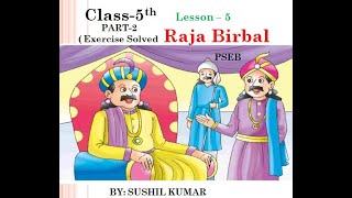 Class 5 ENGLISH Lesson5 RAJA BIRBAL  PART2 Solved Excercise  PSEB [upl. by Athene]