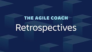 Agile Retrospectives Done Right  Agile Coach 2019 [upl. by Dorolisa]