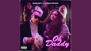 Oh Daddy [upl. by Odama]