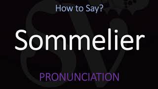 How to Pronounce Sommelier CORRECTLY [upl. by Georgi542]