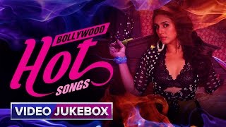 Bollywood Hot Songs  Video Jukebox [upl. by Merat547]