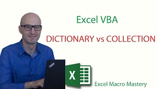 Excel VBA Dictionary vs Collection 24 [upl. by Eyssej]