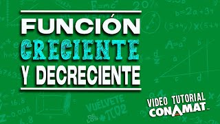 FUNCIÓN CRECIENTE Y DECRECIENTE  CÁLCULO DIFERENCIAL [upl. by Clara]